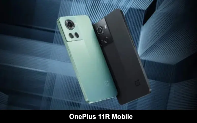 OnePlus का नया फोन | OnePlus 11R Mobile