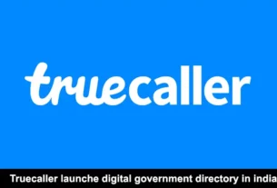 Truecaller launche digital government directory in india